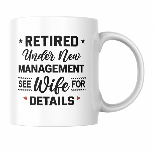 “See Wife For Details” Coffee Mug